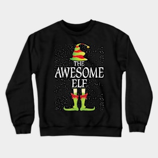 Awesome Elf Family Matching Christmas Group Funny Gift Crewneck Sweatshirt